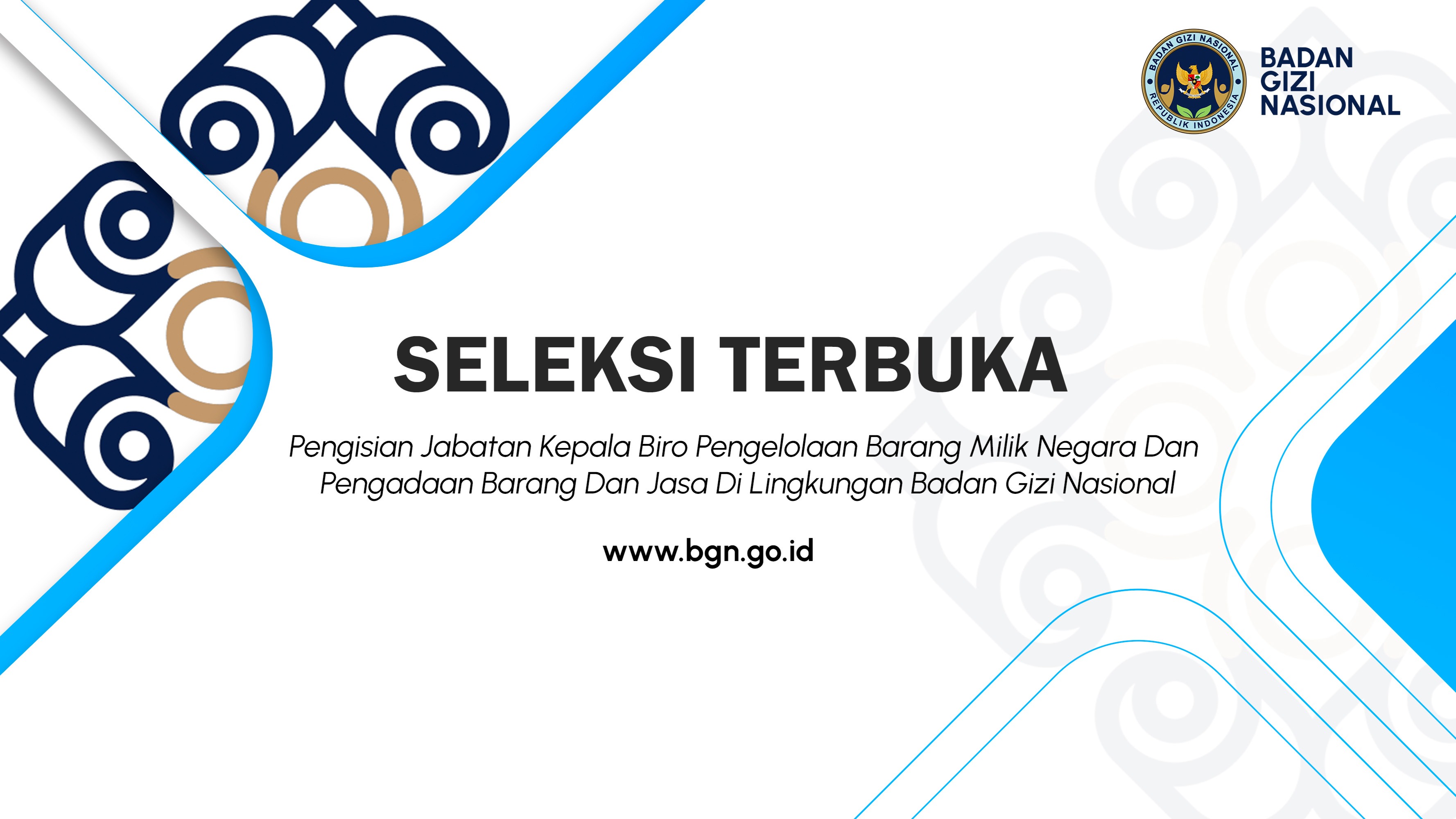 picture-Seleksi Terbuka Pengisian Jabatan Kepala Biro Pengelolaan Barang Milik Negara Dan Pengadaan Barang Dan Jasa Di Lingkungan Badan Gizi Nasional Lahat